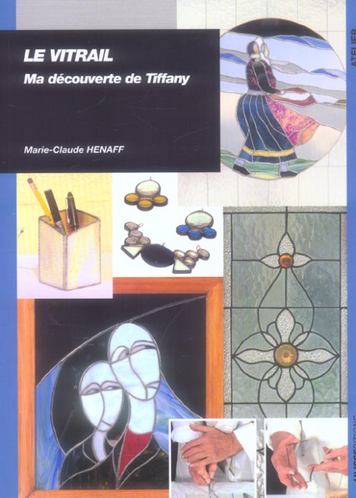 Emprunter Le vitrail. Ma découverte de Tiffany livre