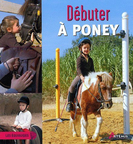 Emprunter DEBUTER A PONEY livre
