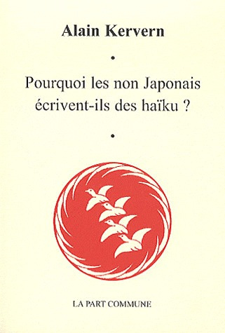Emprunter Pourquoi les non Japonais écrivent-ils des haïku ? livre