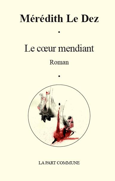 Emprunter Le coeur mendiant livre