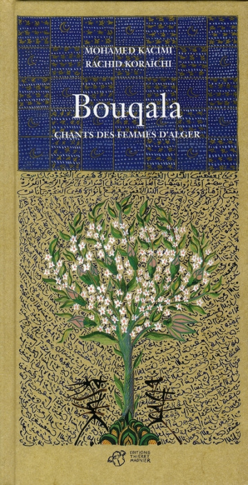 Emprunter Bouqala. Chants des femmes d'Alger livre