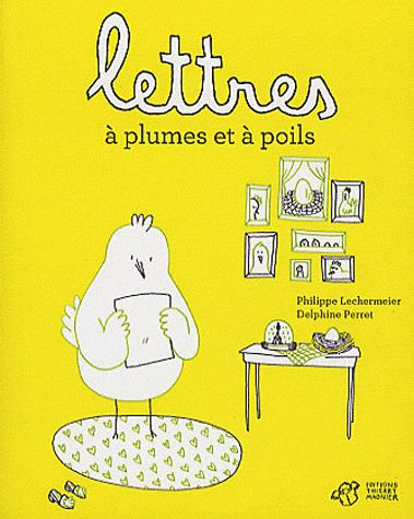 Emprunter Lettres à plumes et à poils livre