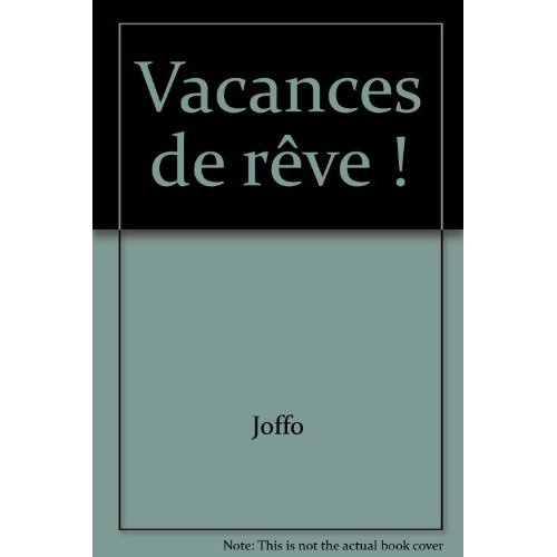 Emprunter Vacances de rêve ! livre