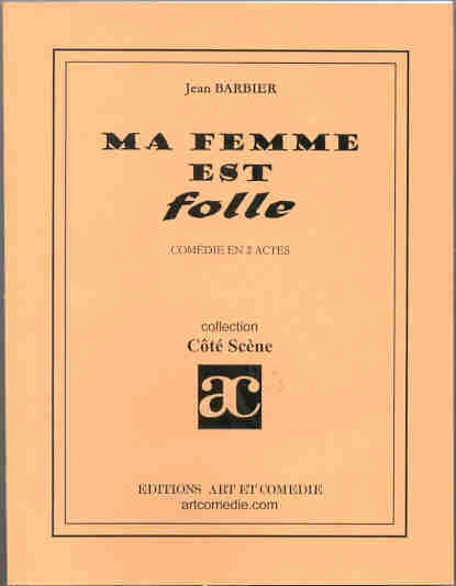 Emprunter Ma femme est folle livre