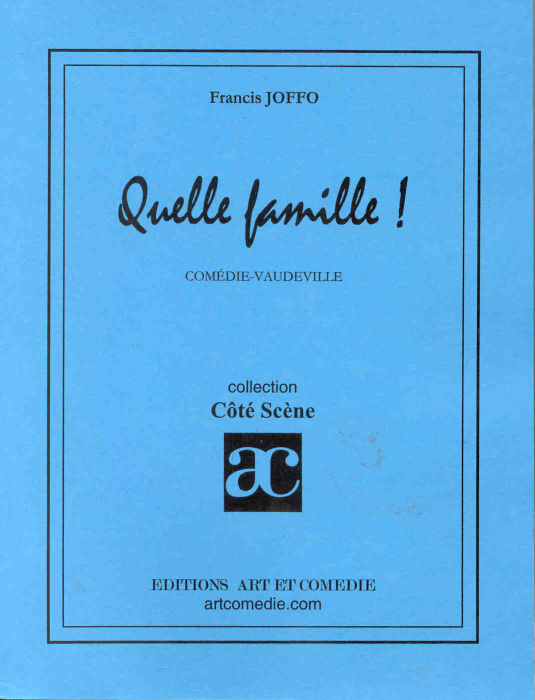 Emprunter Quelle famille ! livre