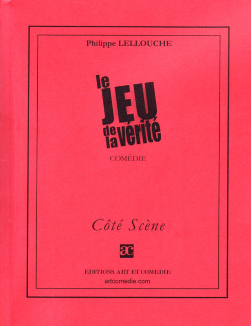 Emprunter Le jeu de la vérité livre