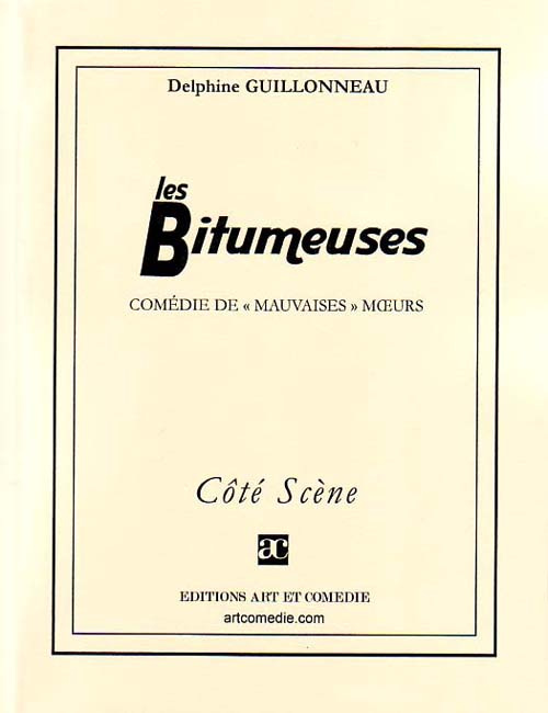 Emprunter Les Bitumeuses livre