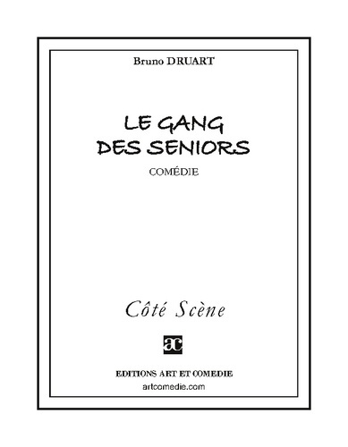 Emprunter Le gang des seniors livre