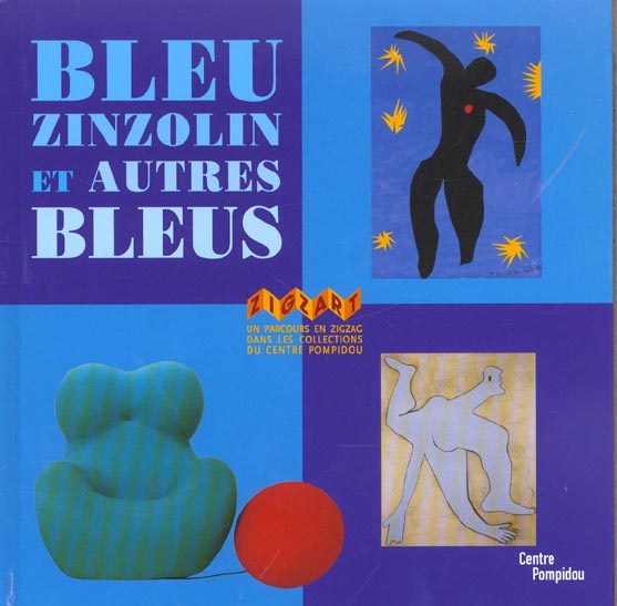 Emprunter Bleu zinzolin et autres bleus livre