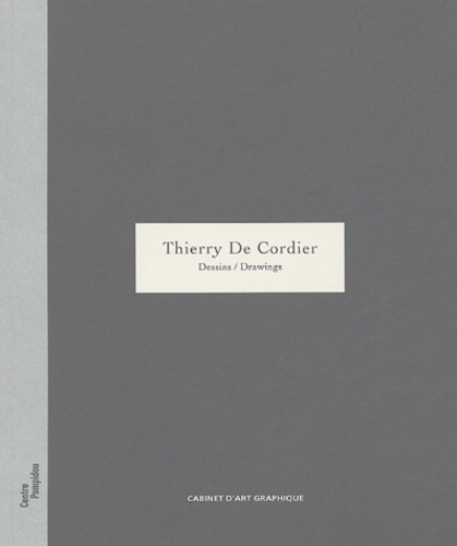 Emprunter Thierry De Cordier. Un homme, une maison et un paysage livre