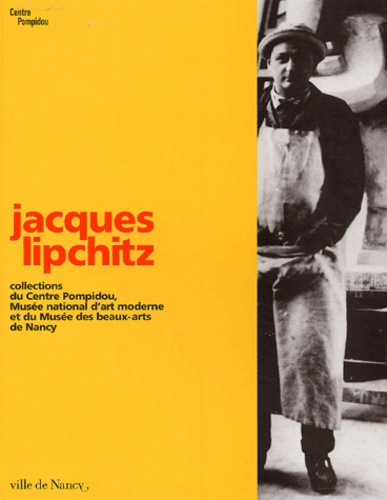Emprunter Jacques Lipchitz livre