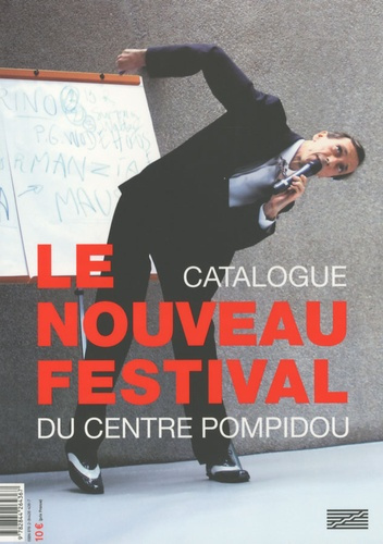 Emprunter Le nouveau festival du Centre Pompidou. Catalogue livre