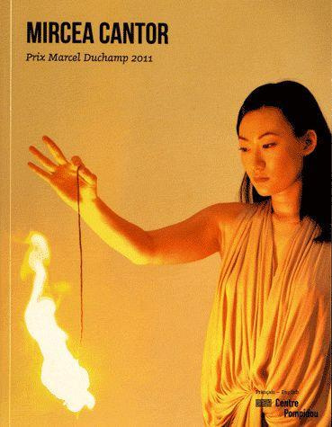 Emprunter Mircea Cantor. Prix Marcel Duchamp 2011, Edition bilingue français-anglais livre