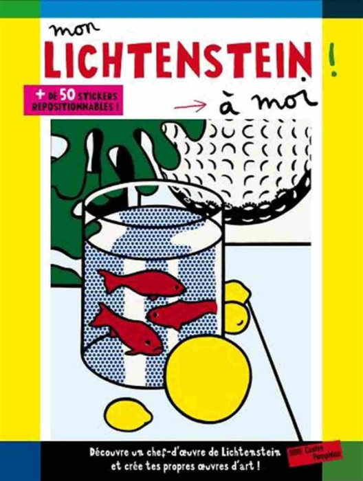 Emprunter Mon lichtenstein à moi ! livre