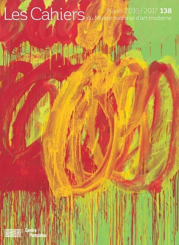 Emprunter Les Cahiers du Musée national d'art moderne N° 138, hiver 2016-2017 : Cy Twombly livre