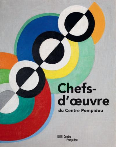 Emprunter Chefs-d'oeuvre du Centre Pompidou livre
