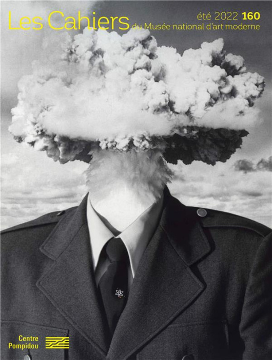 Emprunter Les Cahiers du Musée national d'art moderne N° 160, été 2022 : Age atomique livre