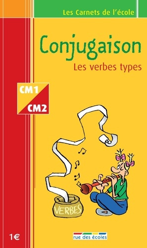 Emprunter CONJUGAISON - CARNET CM1/CM2 - LES VERBES TYPES livre