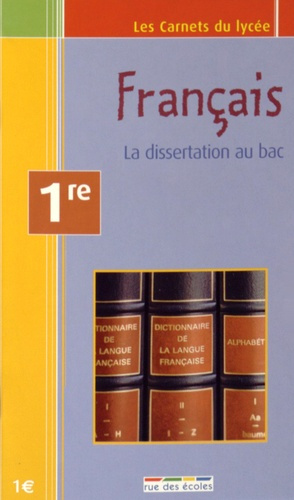 Emprunter FRANCAIS - ERE - LA DISSERTATION AU BAC livre