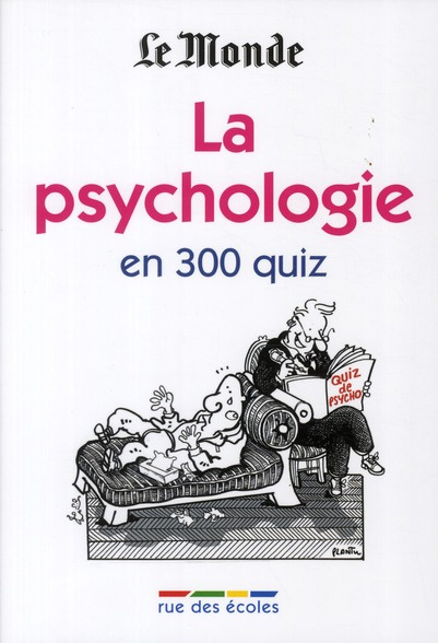 Emprunter La psychologie en 300 quiz livre