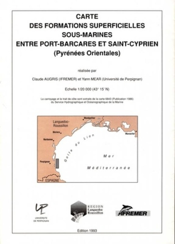Emprunter CARTE DES FORMATIONS SUPERFICIELLES SOUS-MARINES ENTRE PORT-BARCARES ET SAINT-CYPRIEN (PYRENEES-ORIE livre