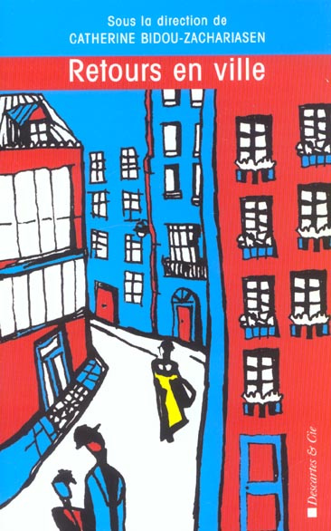 Emprunter Retours en ville. Des processus de gentrification urbaine aux politiques de revitalisation des centr livre