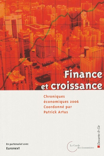 Emprunter Chroniques économiques 2006. Finance et croissance livre