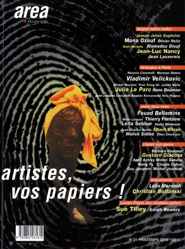 Emprunter Arearevue)s( N° 21, Printemps 2010 : Artistes, vos papiers ! livre