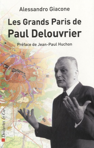 Emprunter Le grand Paris de Paul Delouvrier livre