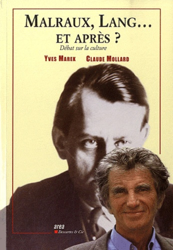 Emprunter Malraux, Lang... et après ? Débat sur la culture livre