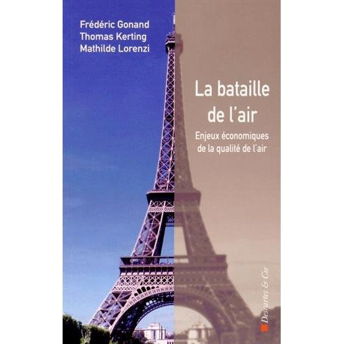 Emprunter La bataille de l'air. Enjeux économiques de la qualité de l'air livre