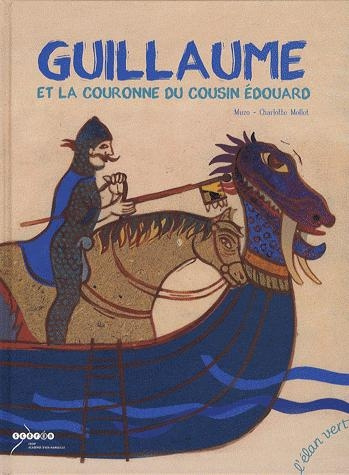 Emprunter Guillaume et la couronne du cousin Edouard livre