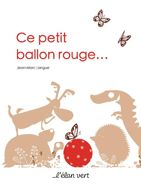 Emprunter Ce petit ballon rouge livre
