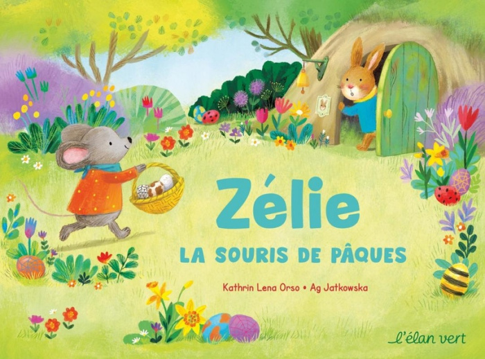 Emprunter Zélie, la souris de Pâques livre