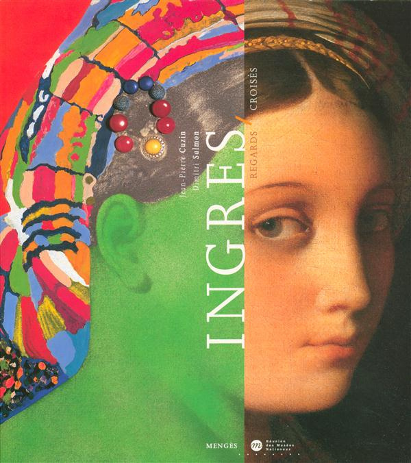 Emprunter Ingres. Regards croisés livre