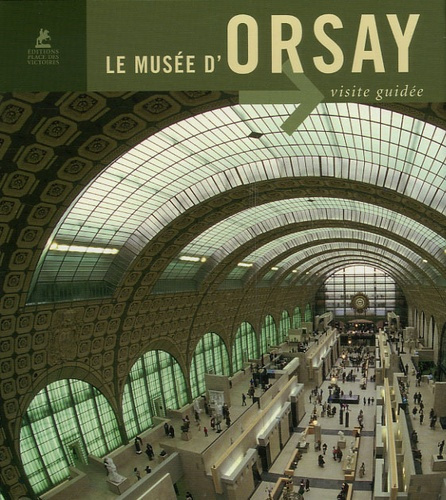 Emprunter Le musée d'Orsay livre