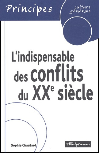 Emprunter L'indispensable des conflits du XXème siècle livre