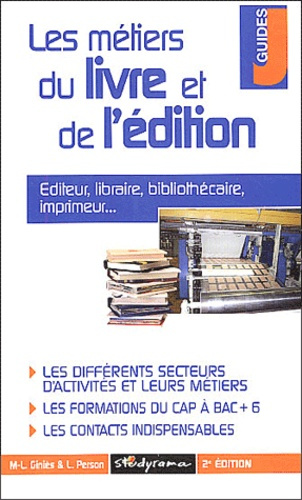 Emprunter Les métiers du livre et de l'édition. 2e édition livre