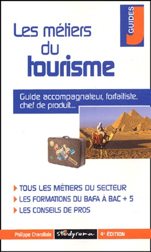 Emprunter Les métiers du tourisme. 4e édition livre