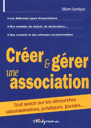 Emprunter Créer et gérer une association livre