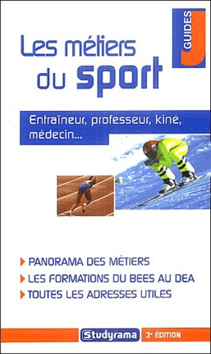 Emprunter Les métiers du sport. 3e édition livre