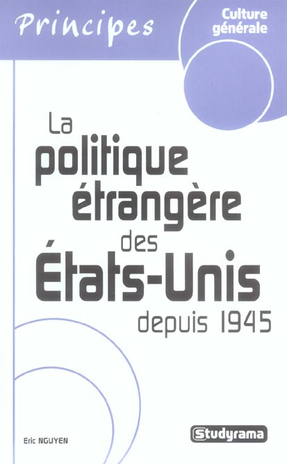 Emprunter La politique étrangère des Etats-Unis depuis 1945. De Yalta à Bagdad livre