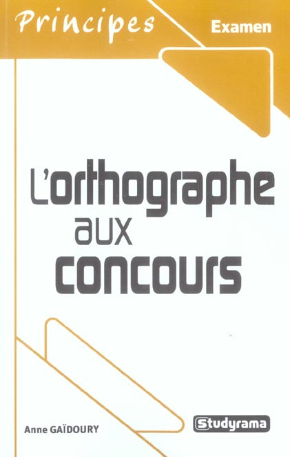 Emprunter L'orthographe aux concours livre