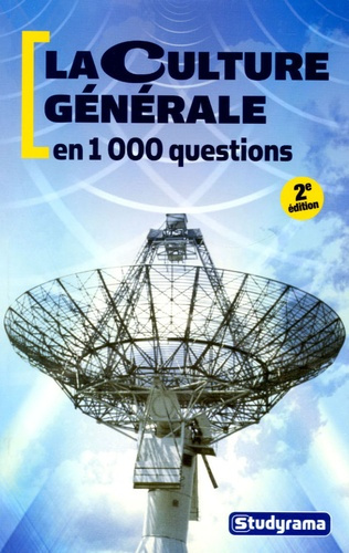 Emprunter La culture générale en 1000 questions. 2e édition livre