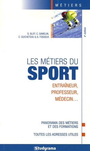 Emprunter Les métiers du sport. 4e édition livre