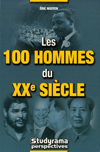 Emprunter Les 100 hommes du XXe siècle livre