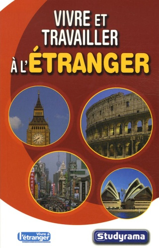 Emprunter Vivre et travailler à l'étranger livre