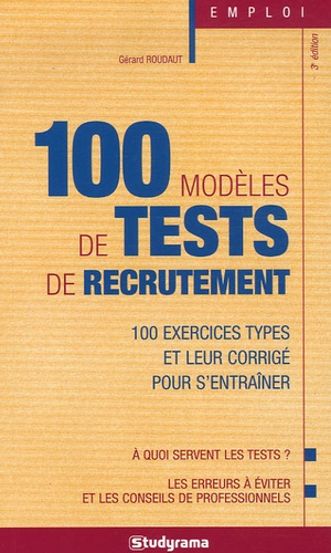 Emprunter 100 modèles de tests de recrutement. 3e édition livre