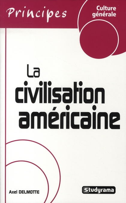 Emprunter La civilisation américaine livre