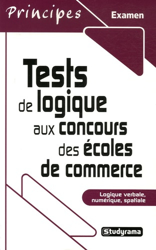 Emprunter Tests de logique aux concours des écoles de commerce livre